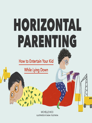 cover image of Horizontal Parenting